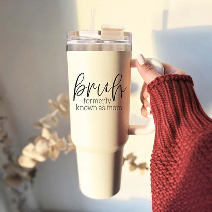 'Bruh' - Insulated Tumbler