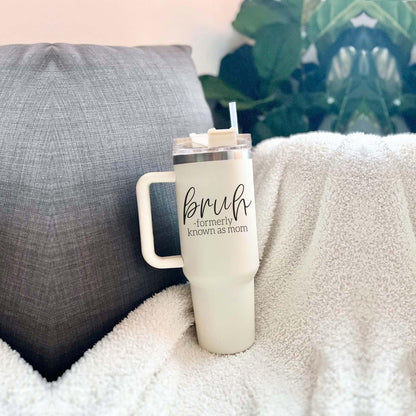 'Bruh' - Insulated Tumbler