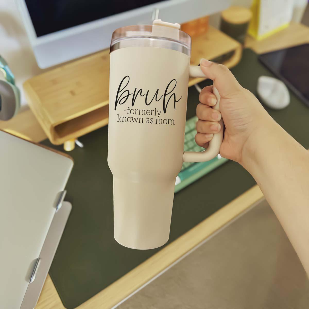 'Bruh' - Insulated Tumbler