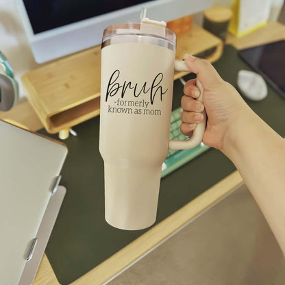 'Bruh' - Insulated Tumbler