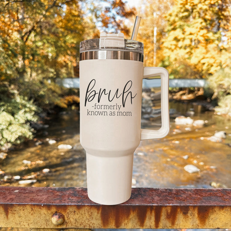 'Bruh' - Insulated Tumbler