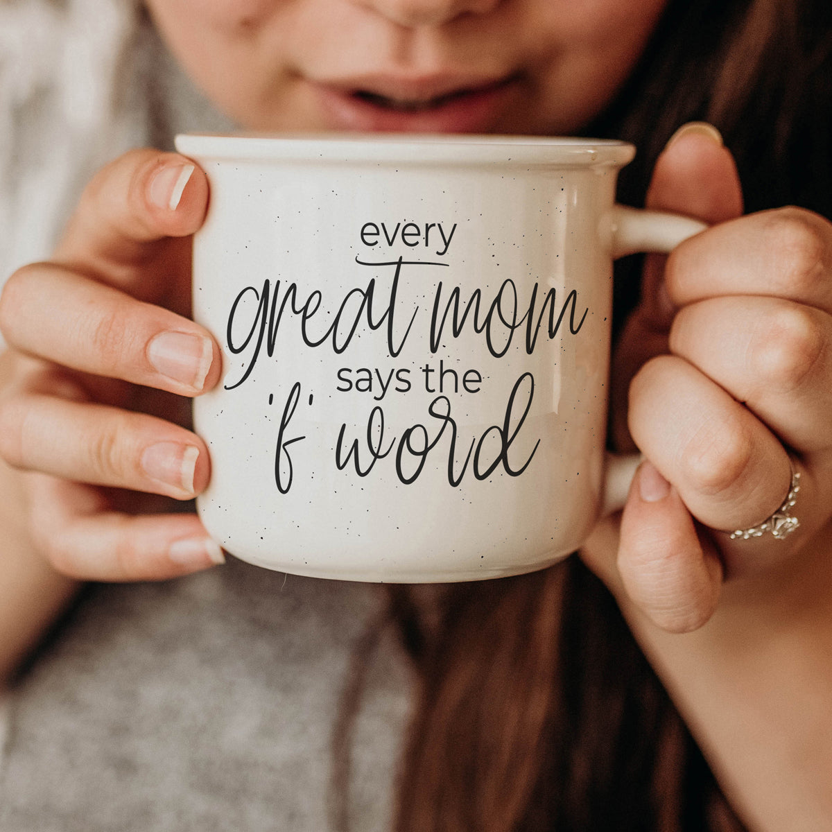 Every Great Mom Says - Ceramic Mug
