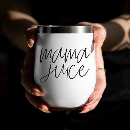 'Mama Juice' - Wine Tumbler