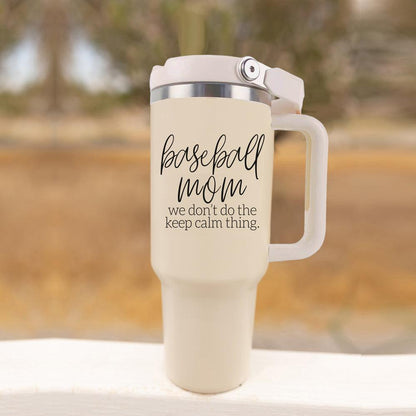 Don't Keep Calm - Insulated Tumbler