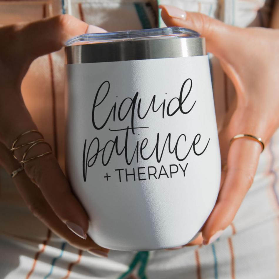 'Liquid Patience' - Wine Tumbler