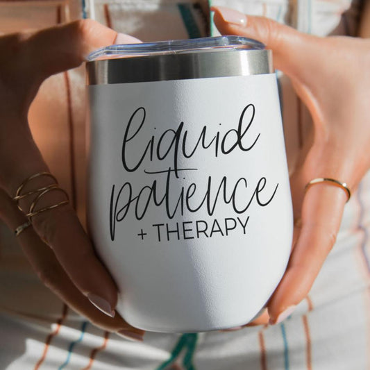 'Liquid Patience' - Wine Tumbler
