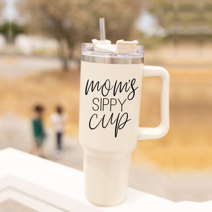 'Mom's Sippy Cup' - Insulated Tumbler